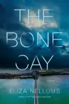 The Bone Cay cover