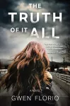 The Truth Of It All cover