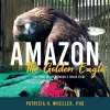 Amazon, the Golden Eagle cover