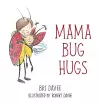 Mama Bug Hugs cover