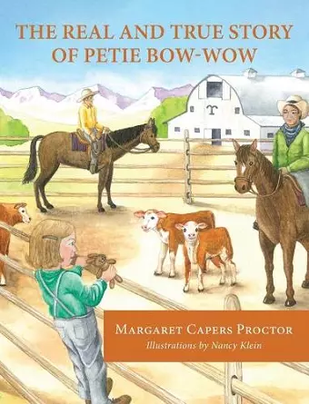 The Real and True Story of Petie Bow-wow cover