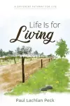 Life Is for Living cover