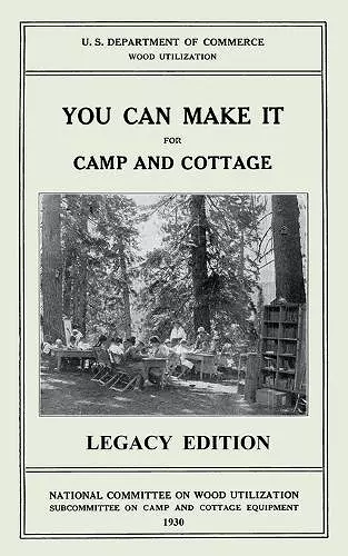 You Can Make It For Camp And Cottage (Legacy Edition) cover