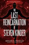 The Last Reincarnation of Steven Kinder cover