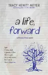 A Life, Forward cover