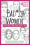 Badass Women - History Makers, Trouble Makers, Sheroes & More cover