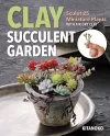 Clay Succulent Garden cover
