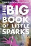 The Big Book of Little Sparks cover
