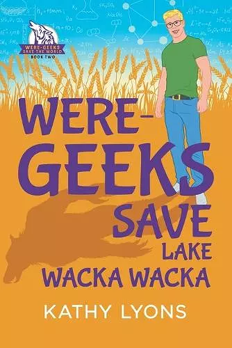 Were-Geeks Save Lake Wacka Wacka cover