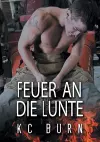 Feuer an die Lunte cover