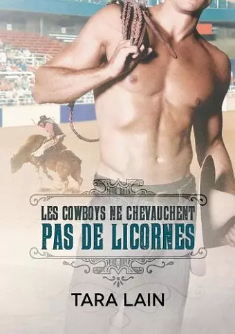 Les cowboys ne chevauchent pas de licornes cover