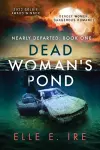 Dead Woman's Pond Volume 1 cover
