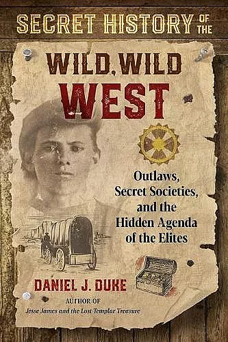 Secret History of the Wild, Wild West cover