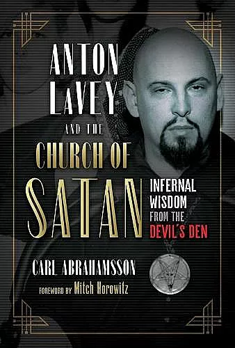 Anton LaVey and the Church of Satan cover