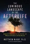 The Luminous Landscape of the Afterlife cover