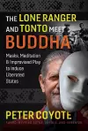 The Lone Ranger and Tonto Meet Buddha cover
