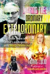 Making the Ordinary Extraordinary cover