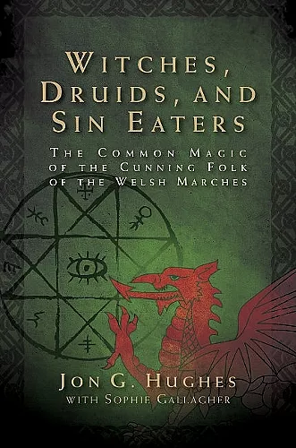Witches, Druids, and Sin Eaters cover