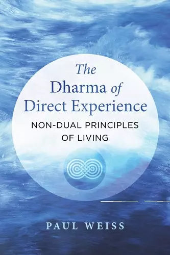 The Dharma of Direct Experience cover