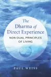 The Dharma of Direct Experience cover