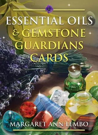 Essential Oils and Gemstone Guardians Cards cover