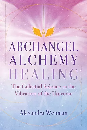 Archangel Alchemy Healing cover