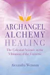 Archangel Alchemy Healing cover
