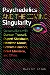 Psychedelics and the Coming Singularity cover