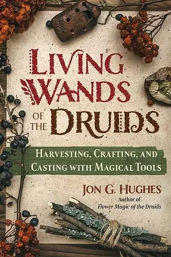 Living Wands of the Druids cover