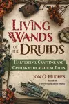 Living Wands of the Druids cover