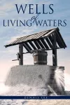Wells of Living Waters cover