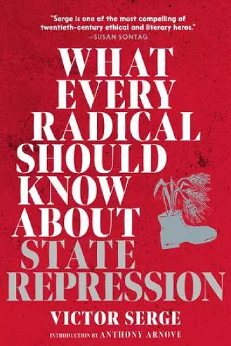 What Every Radical Should Know about State Repression cover