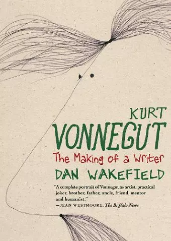 Kurt Vonnegut: The Making of a Writer cover