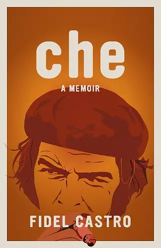 Che, A Memoir cover