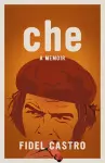 Che, A Memoir cover