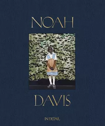 Noah Davis: In Detail cover