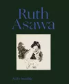 Ruth Asawa: All Is Possible cover