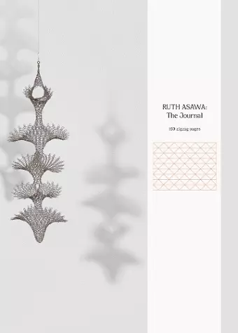 Ruth Asawa: The Journal cover