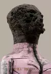 Huma Bhabha: Welcome . . . to the one who came cover