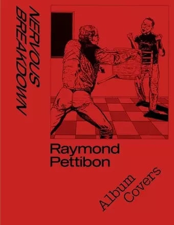 Raymond Pettibon: Nervous Breakdown cover