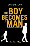 The Boy Becomes a Man cover