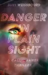 Danger in Plain Sight cover