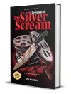 The Silver Scream cover