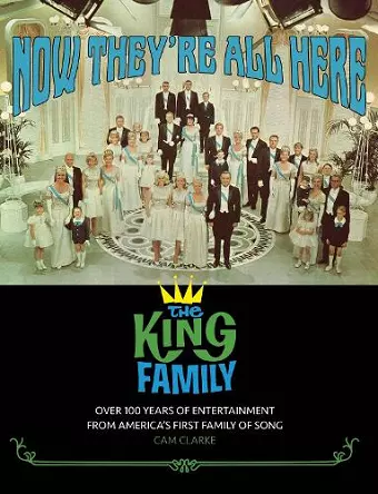 Now They're All Here: the King Family cover