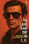 To Live and Die in L.A. cover