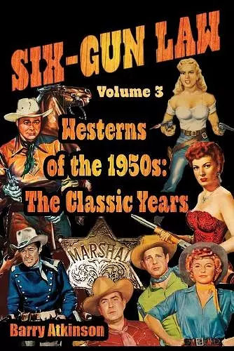 SIX-GUN LAW Westerns of the 1950s cover