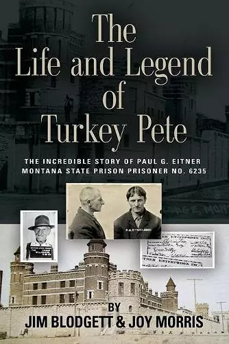 The Life and Legend of Turkey Pete cover