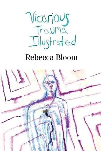 Vicarious Trauma Illustrated cover