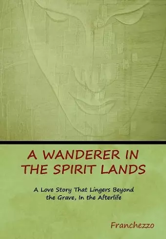 A Wanderer in the Spirit Lands cover