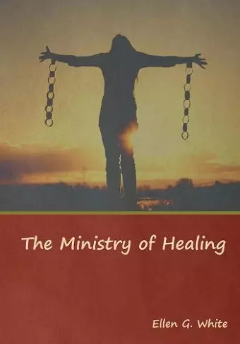 The Ministry of Healing cover